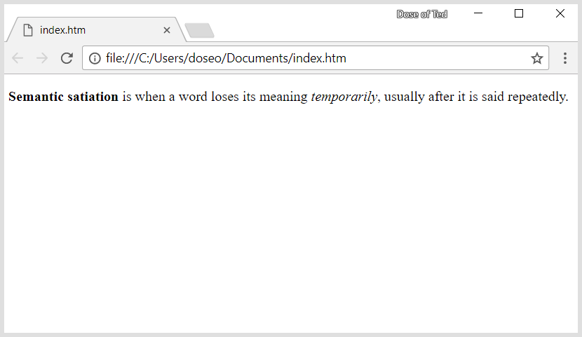 A screenshot of my HTML document, with definition of semantic satiation